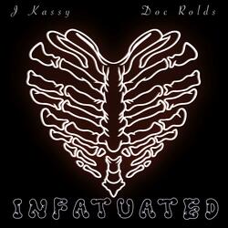 Infatuated