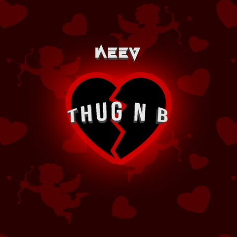 Thug N B