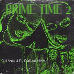 Prime Time 2