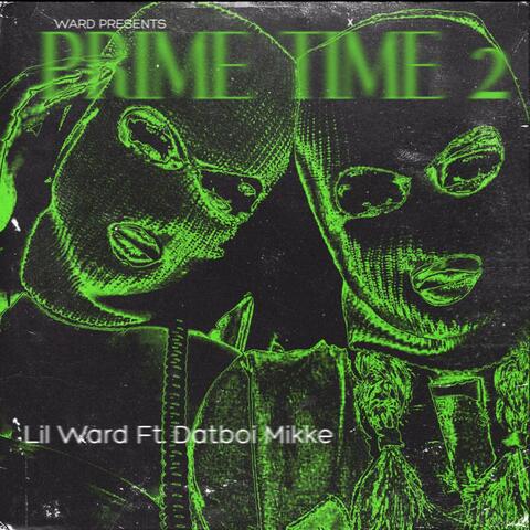 Prime Time 2