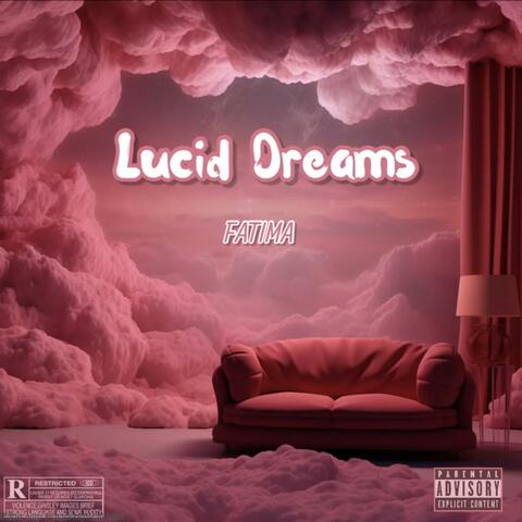 Lucid Dreams