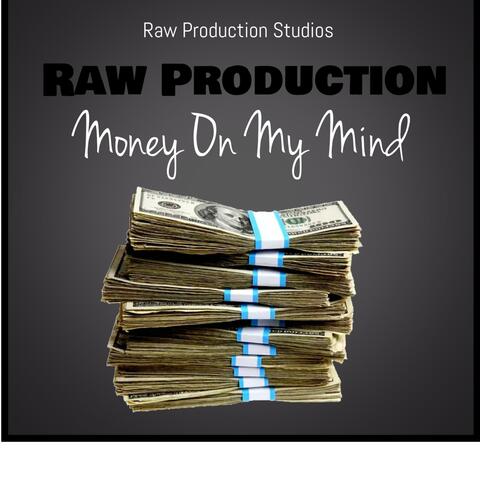 Money On My Mind