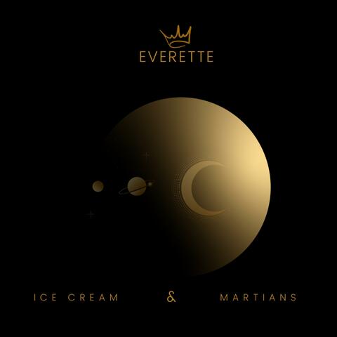 Ice Cream & Martians