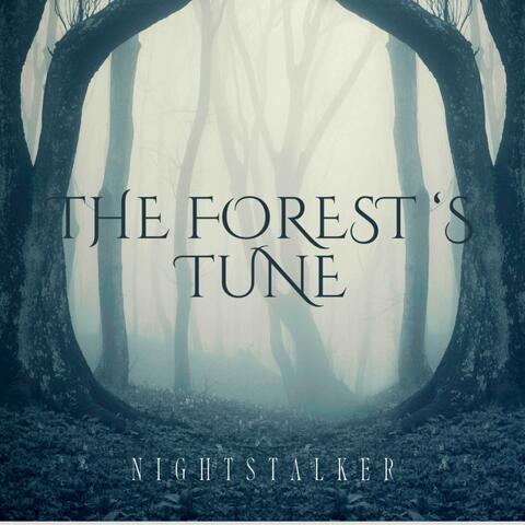 The Forest's Tune