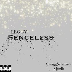 Senceless