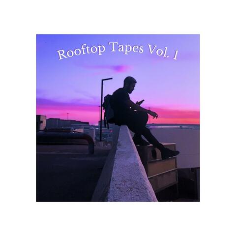 Rooftop Tapes (Vol. 1)
