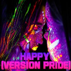 Happy (VERSION  PRIDE)
