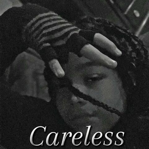 Careless