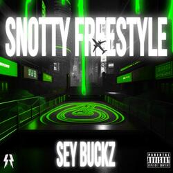 Snotty Freestyle