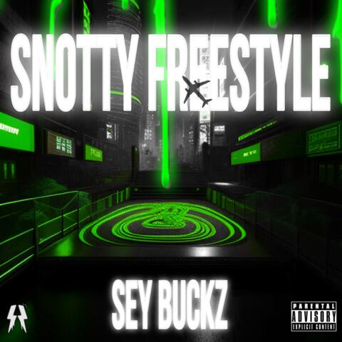 Snotty Freestyle
