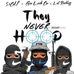 They Never Hoop