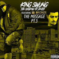 THE MESSAGE PT.3