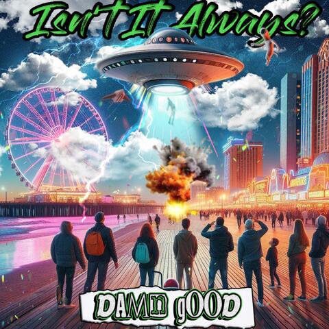 Damn Good
