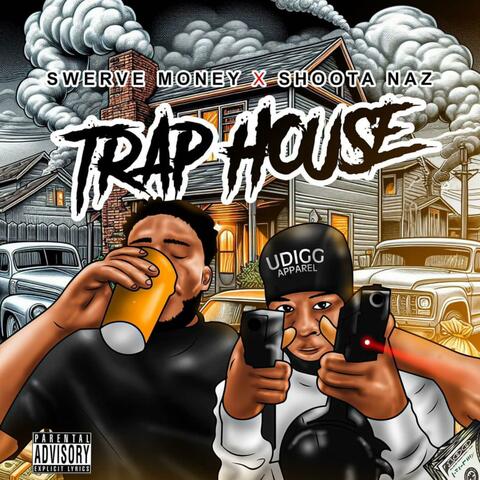 Trap House