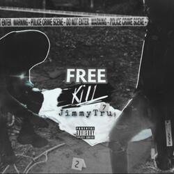 Free kill