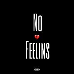 No Feelins