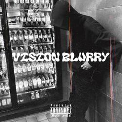 Vision Blurry