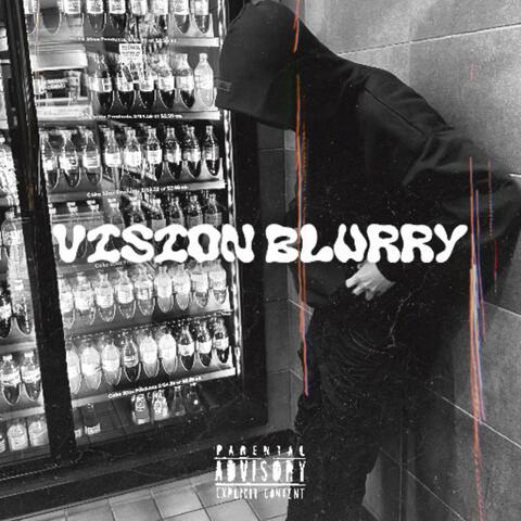 Vision Blurry