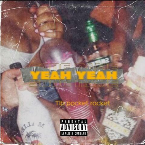 yeah yeah