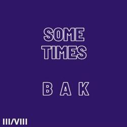 Sometimes