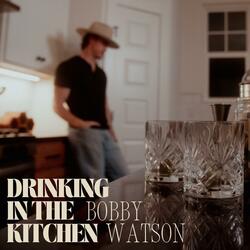 Drinking In The Kitchen