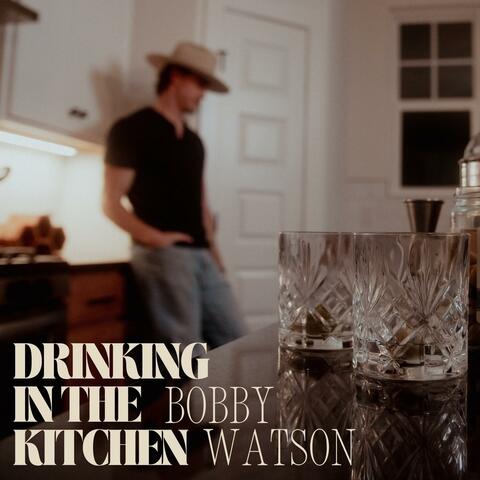 Drinking In The Kitchen