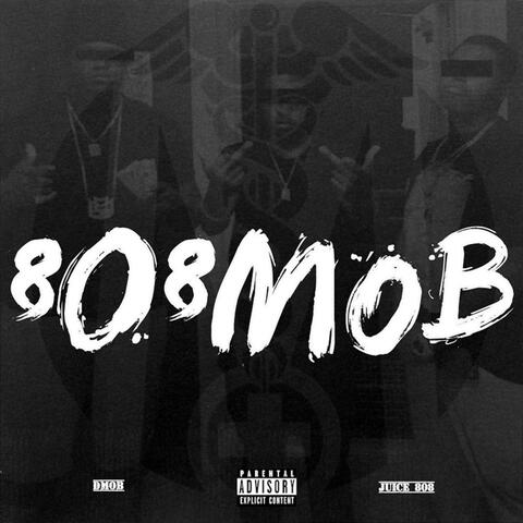 808 MOB
