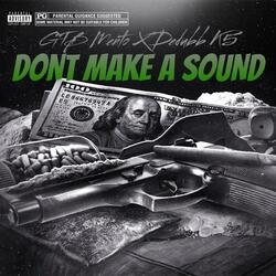 Dont Make A Sound