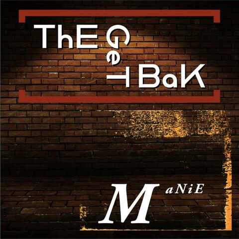 ThE GeT BaK