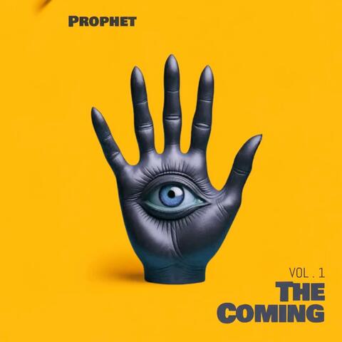 The Coming Vol.1