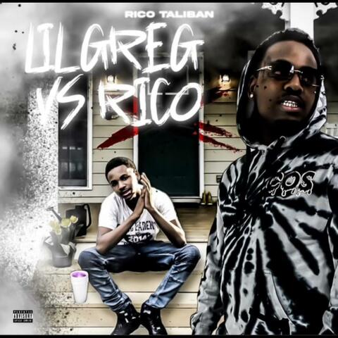 LIL GREG VS RICO