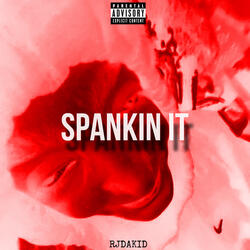 Spankin’ it
