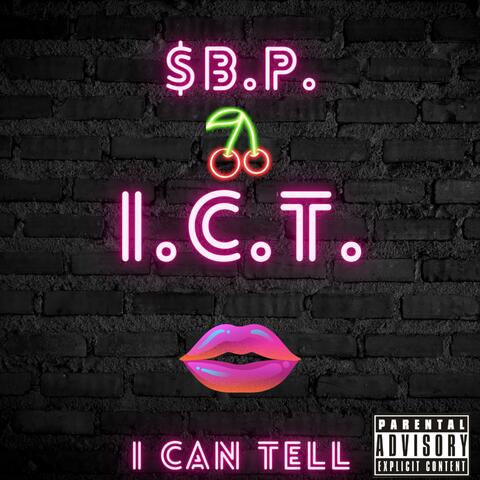 I Can Tell (I.C.T.)