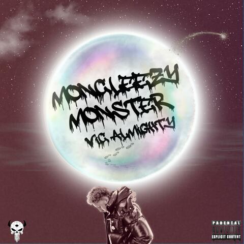 Moncleezy Monster