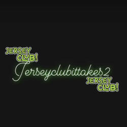 Jerseyclubittakes2