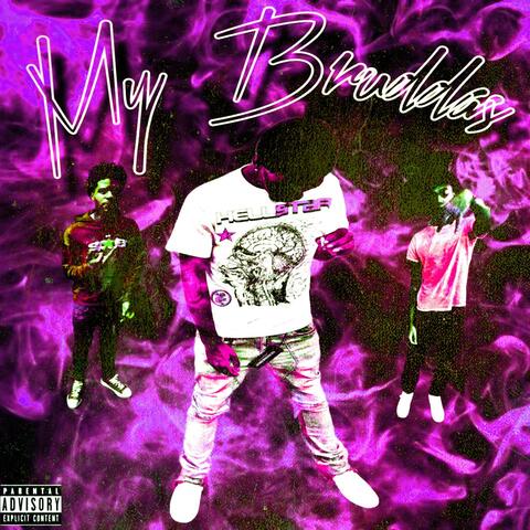 My Bruddas