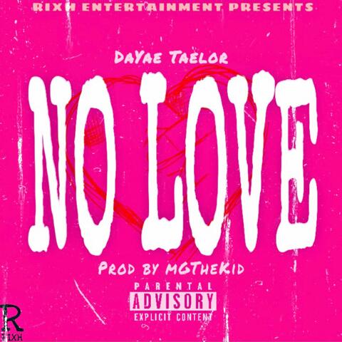 NO LOVE