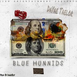 BLUE HUNNIDS