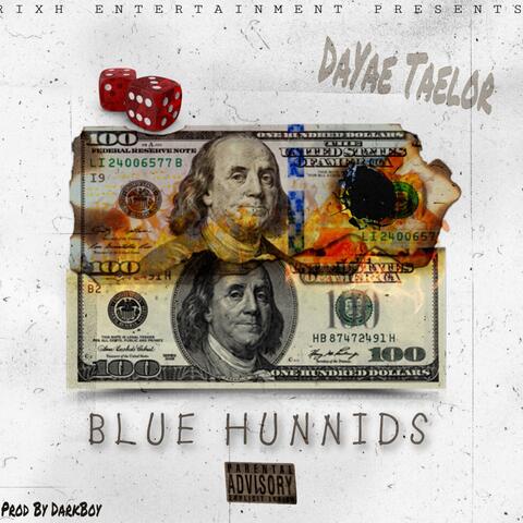 BLUE HUNNIDS