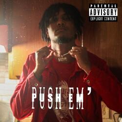 Push Em’