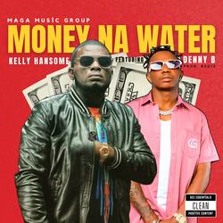 Money Na Water