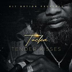 TENDER KISSES