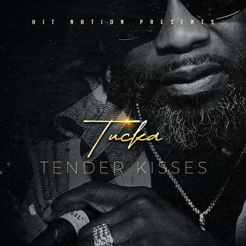 TENDER KISSES