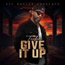 Give It Up