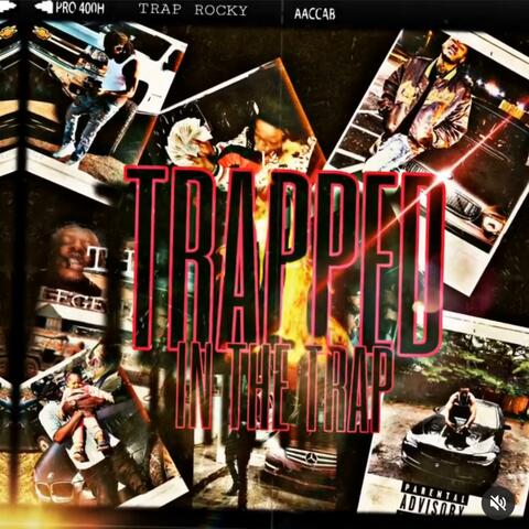 Trapped In The Trap