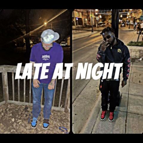 Late At Night