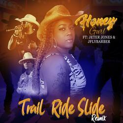 Trail Ride Slide (Remix)
