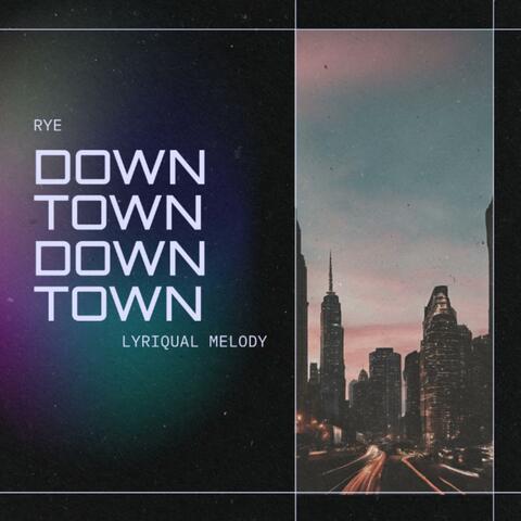 DOWNTOWN