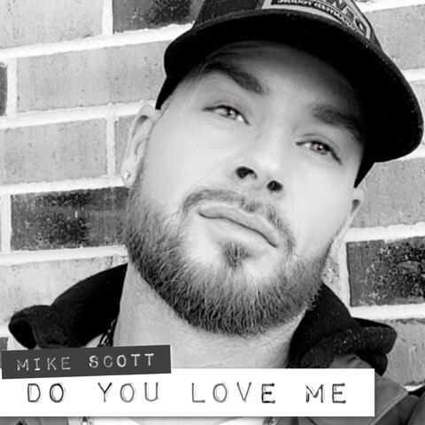 Do You Love Me