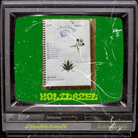 Holidaze